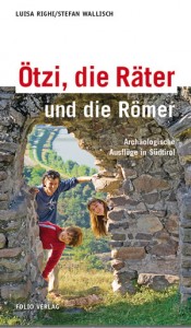 ötzi, die Röter und die Römer