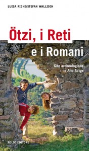 Ötzi, i Reti e i Romani